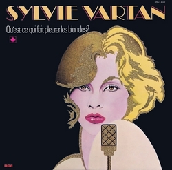  LP Canada Sylvie Vartan  "Qu'est-ce qui fait pleurer les blondes"   FPL1-0122 Ⓟ 1976