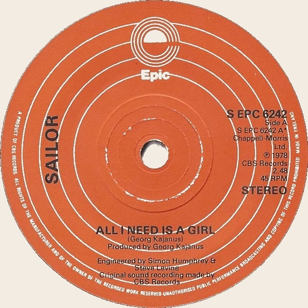 45 rpm All I need is a girl  Sailor