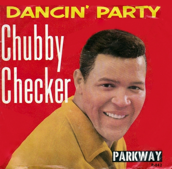 45 rpm Dancing Party  Chubby Checker