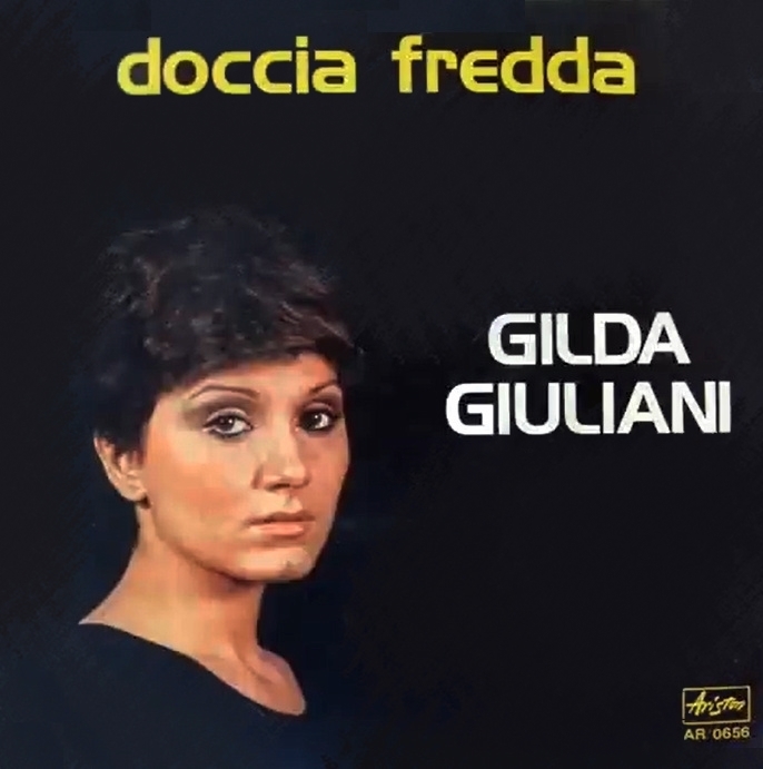 45 rpm  Doccia fredda  Gilda Giuliani