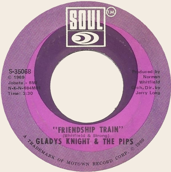 45 rpm Friendship Train  Gladys Knight and The Pips