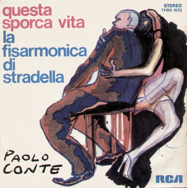 45 rpm Italy Questa sporca vita  Paolo Conte